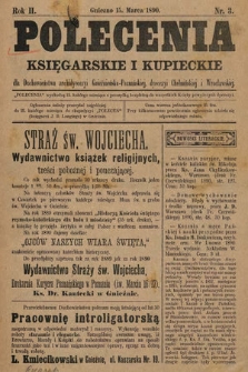 Polecenia Księgarskie i Kupieckie : dla duchowieństwa archidyecezyi Gnieźnieńsko-Poznańskiej, dyecezyi Chełmińskiej i Wrocławskiej. 1890, nr 3