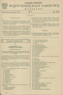 Dziennik Urzędowy Wojewódzkiej Rady Narodowej w Poznaniu. 1977, nr 7 (19 sierpnia)