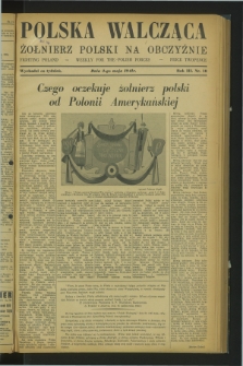 Polska Walcząca - Żołnierz Polski na Obczyźnie = Fighting Poland : weekly for the Polish Forces. R.3, nr 18 (3 maja 1941)