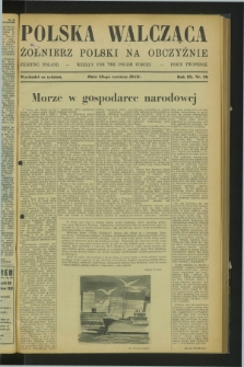 Polska Walcząca - Żołnierz Polski na Obczyźnie = Fighting Poland : weekly for the Polish Forces. R.3, nr 26 (28 czerwca 1941)