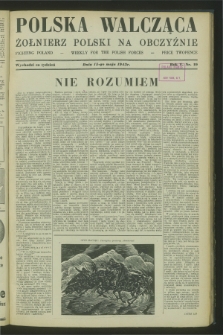 Polska Walcząca - Żołnierz Polski na Obczyźnie = Fighting Poland : weekly for the Polish Forces. R.5, nr 19 (15 maja 1943)