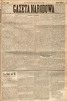 Gazeta Narodowa. 1885, nr 136