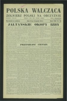 Polska Walcząca - Żołnierz Polski na Obczyźnie = Fighting Poland : weekly for the Polish Forces. R.8, nr 46 (16 listopada 1946)