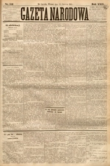 Gazeta Narodowa. 1885, nr 141