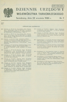 Dziennik Urzędowy Województwa Tarnobrzeskiego. 1985, nr 7 (22 września)