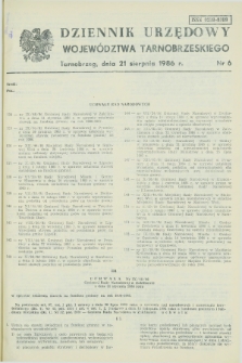 Dziennik Urzędowy Województwa Tarnobrzeskiego. 1986, nr 6 (21 sierpnia)