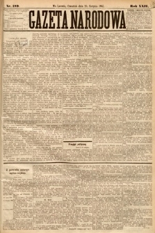 Gazeta Narodowa. 1885, nr 189