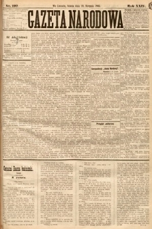 Gazeta Narodowa. 1885, nr 197