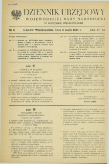 Dziennik Urzędowy Wojewódzkiej Rady Narodowej w Gorzowie Wielkopolskim. 1984, nr 6 (8 maja)
