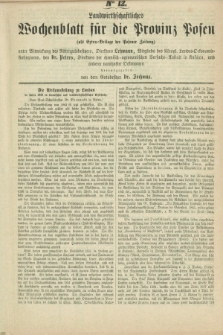 Landwirthschaftliches Wochenblatt für die Provinz Posen : (als Extra-Beilage der Posener Zeitung). [1862], No. 12 ([19 Dezember])