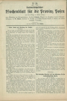 Landwirthschaftliches Wochenblatt für die Provinz Posen : (als Extra-Beilage der Posener Zeitung). [1863], No. 39 ([10 Oktober])