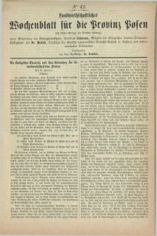Landwirthschaftliches Wochenblatt für die Provinz Posen : (als Extra-Beilage der Posener Zeitung). [1863], No. 42 ([31 Oktober])