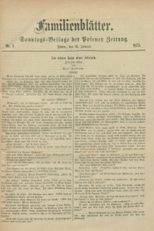 Familienblätter : Sonntags-Beilage der Posener Zeitung. 1875, Nr. 5 (31 Januar)