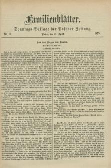 Familienblätter : Sonntags-Beilage der Posener Zeitung. 1875, Nr. 15 (11 April)