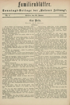 Familienblätter : Sonntags-Beilage der „Posener Zeitung”. 1882, Nr. 4 (22 Januar)