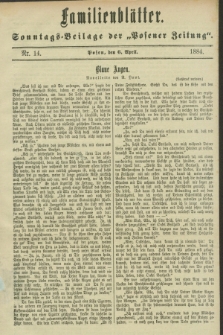 Familienblätter : Sonntags-Beilage der „Posener Zeitung”. 1884, Nr. 14 (6 April)