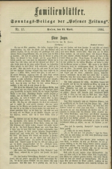 Familienblätter : Sonntags-Beilage der „Posener Zeitung”. 1884, Nr. 15 (13 April)