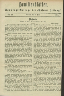 Familienblätter : Sonntags-Beilage der „Posener Zeitung”. 1884, Nr. 23 (8 Juni)