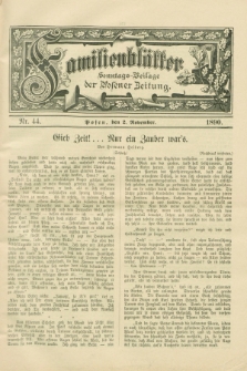 Familienblätter : Sonntags-Beilage der Posener Zeitung. 1890, Nr. 44 (2 November)