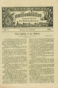 Familienblätter : Sonntags-Beilage der Posener Zeitung. 1892, Nr. 5 (31 Januar)