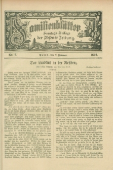 Familienblätter : Sonntags-Beilage der Posener Zeitung. 1892, Nr. 6 (7 Februar)