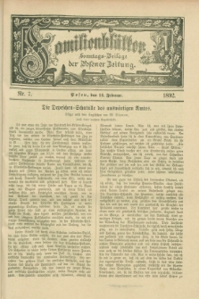 Familienblätter : Sonntags-Beilage der Posener Zeitung. 1892, Nr. 7 (14 Februar)