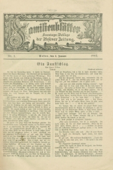 Familienblätter : Sonntags-Beilage der Posener Zeitung. 1893, Nr. 1 (1 Januar)