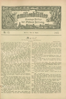 Familienblätter : Sonntags-Beilage der Posener Zeitung. 1895, Nr. 15 (14 April)