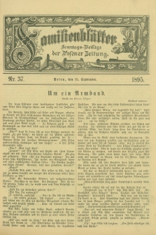 Familienblätter : Sonntags-Beilage der Posener Zeitung. 1895, Nr. 37 (15 September)