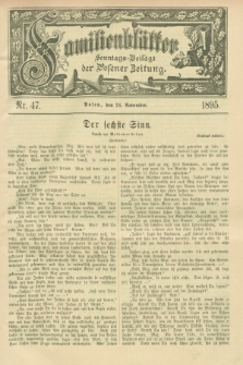 Familienblätter : Sonntags-Beilage der Posener Zeitung. 1895, Nr. 47 (24 November)