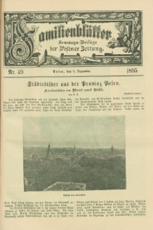 Familienblätter : Sonntags-Beilage der Posener Zeitung. 1895, Nr. 49 (8 Dezember)