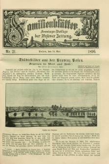 Familienblätter : Sonntags-Beilage der Posener Zeitung. 1896, Nr. 21 (24 Mai)
