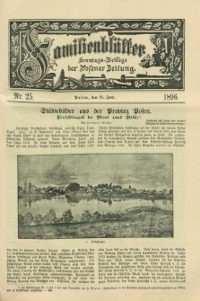 Familienblätter : Sonntags-Beilage der Posener Zeitung. 1896, Nr. 25 (21 Juni)