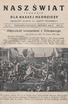 Nasz Świat : tygodnik dla naszej młodzieży : bezpłatny dodatek do „Gazety Mazurskiej”. 1930, nr 15