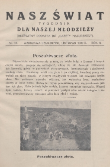 Nasz Świat : tygodnik dla naszej młodzieży : bezpłatny dodatek do „Gazety Mazurskiej”. 1930, nr 44