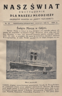 Nasz Świat : dwutygodnik dla naszej młodzieży : bezpłatny dodatek do „Gazety Mazurskiej”. 1932, nr 23