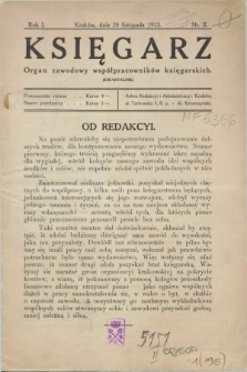 Księgarz : organ zawodowy współpracowników księgarskich : (kwartalnik). R.1, nr 2 (20 listopada 1913)