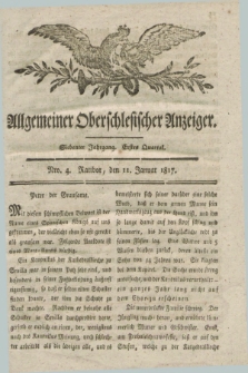 Allgemeiner Oberschlesischer Anzeiger. Jg.7, Quartal 1, Nro. 4 (11 Januar 1817)