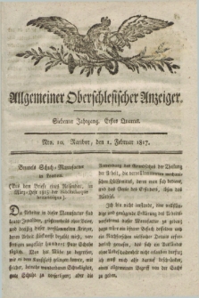 Allgemeiner Oberschlesischer Anzeiger. Jg.7, Quartal 1, Nro. 10 (1 Februar 1817)