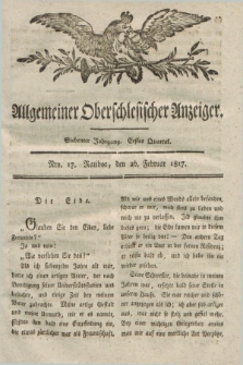 Allgemeiner Oberschlesischer Anzeiger. Jg.7, Quartal 1, Nro. 17 (26 Februar 1817)