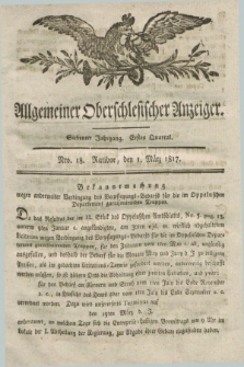 Allgemeiner Oberschlesischer Anzeiger. Jg.7, Quartal 1, Nro. 18 (1 März 1817)