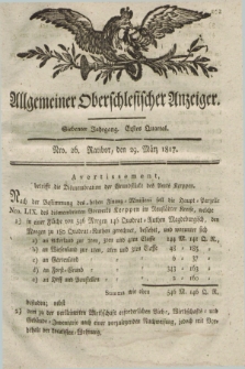 Allgemeiner Oberschlesischer Anzeiger. Jg.7, Quartal 1, Nro. 26 (29 März 1817)