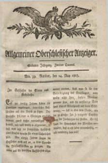 Allgemeiner Oberschlesischer Anzeiger. Jg.7, Quartal 2, Nro. 39 (14 May 1817)