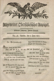 Allgemeiner Oberschlesischer Anzeiger. Jg.7, Quartal 2, Nro. 46 (7 Juny 1817)