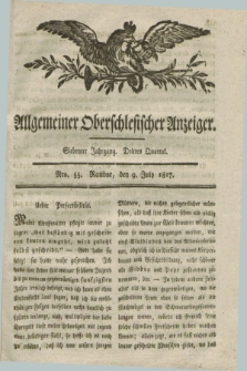 Allgemeiner Oberschlesischer Anzeiger. Jg.7, Quartal 3, Nro. 55 (9 July 1817)