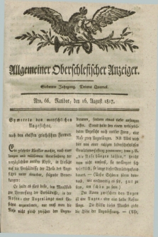 Allgemeiner Oberschlesischer Anzeiger. Jg.7, Quartal 3, Nro. 66 (16 August 1817)