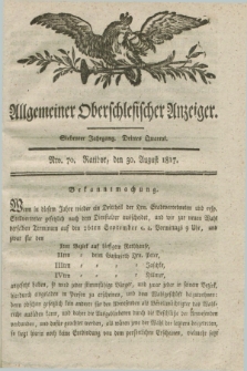 Allgemeiner Oberschlesischer Anzeiger. Jg.7, Quartal 3, Nro. 70 (30 August 1817)