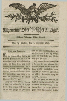 Allgemeiner Oberschlesischer Anzeiger. Jg.7, Quartal 3, Nro. 74 (13 September 1817)