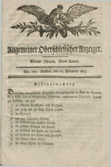 Allgemeiner Oberschlesischer Anzeiger. Jg.7, Quartal 4, Nro. 102 (20 December 1817)