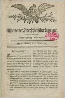 Allgemeiner Oberschlesischer Anzeiger. Jg.9, Quartal 1, Nro. 1 (2 Januar 1819)